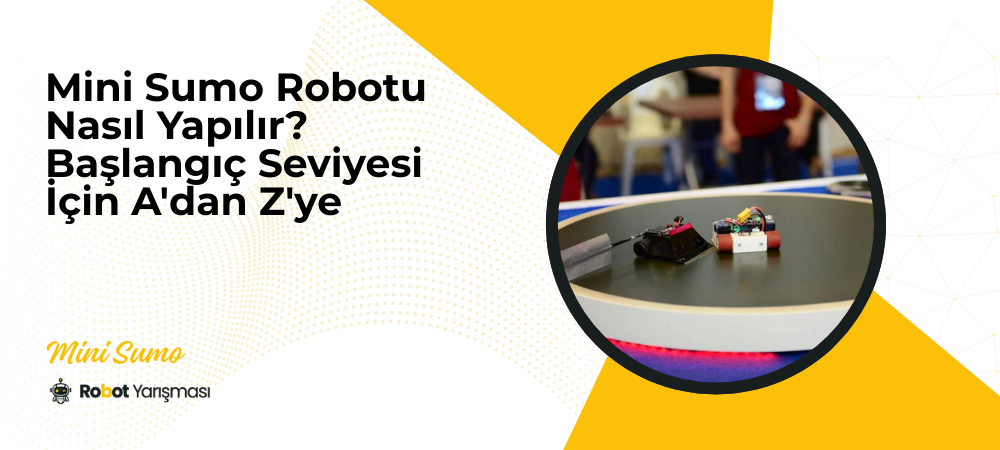 Robotik Proje Bütçesi: Öğrenci Takımları İçin Sponsorluk ve Maliyet Rehberi